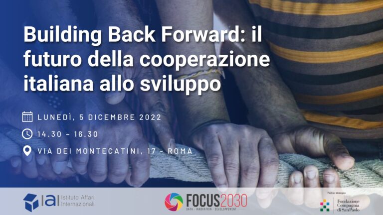 Building Back Forward: allo IAI si parla del futuro della cooperazione italiana allo sviluppo