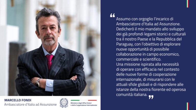 Marcello Fondi nominato Ambasciatore d’Italia ad Asunción