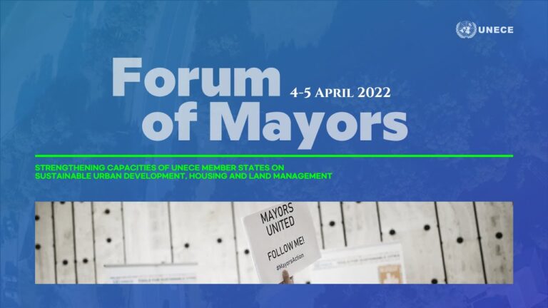 UNECE: Forum of Mayors; Cornado, “cities are drivers of peace, sustainability”