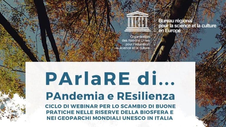 Sostenibilità: webinar su impatto pandemia sui siti Unesco riserve biosfera e geoparchi italiani