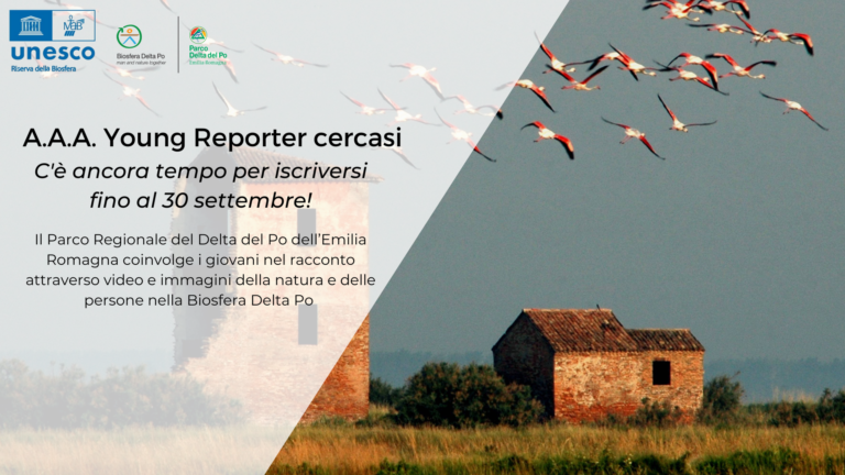 UNESCO: Biosfera Delta Po, parte progetto Young Reporter